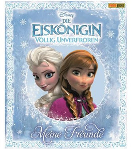 Die Eiskönigin - Völlig unverfroren - Meine Freunde (Freundebuch)