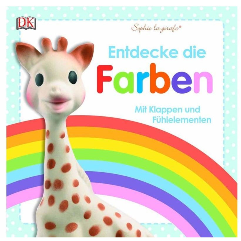 Sophie la girafe®: Entdecke die Farben! Bilderbuch mit Klappen und Fühlelementen